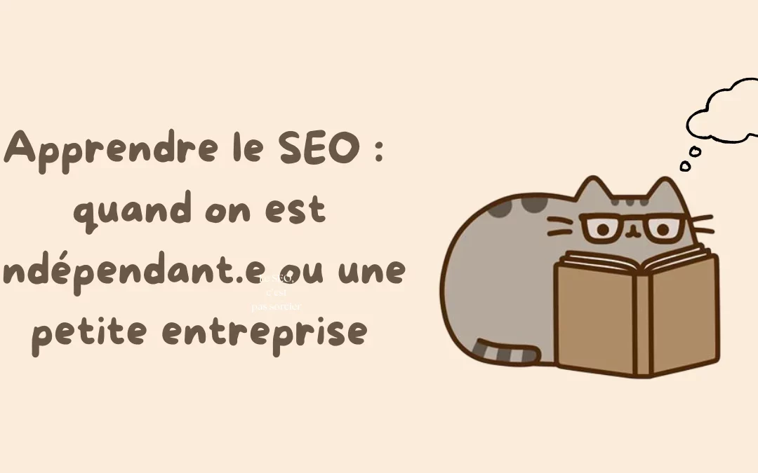 Apprendre le SEO : quand on est à son compte